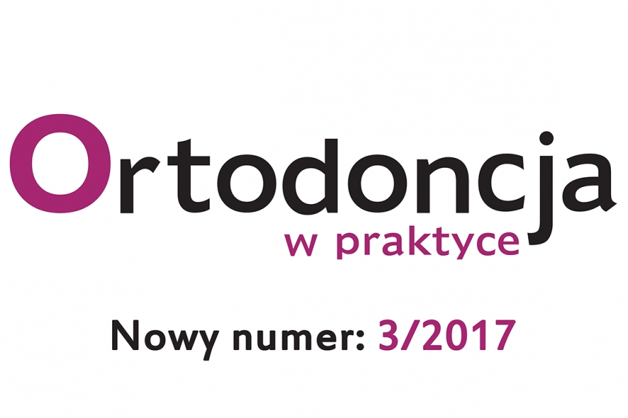 Ortodoncja w praktyce 3/2017